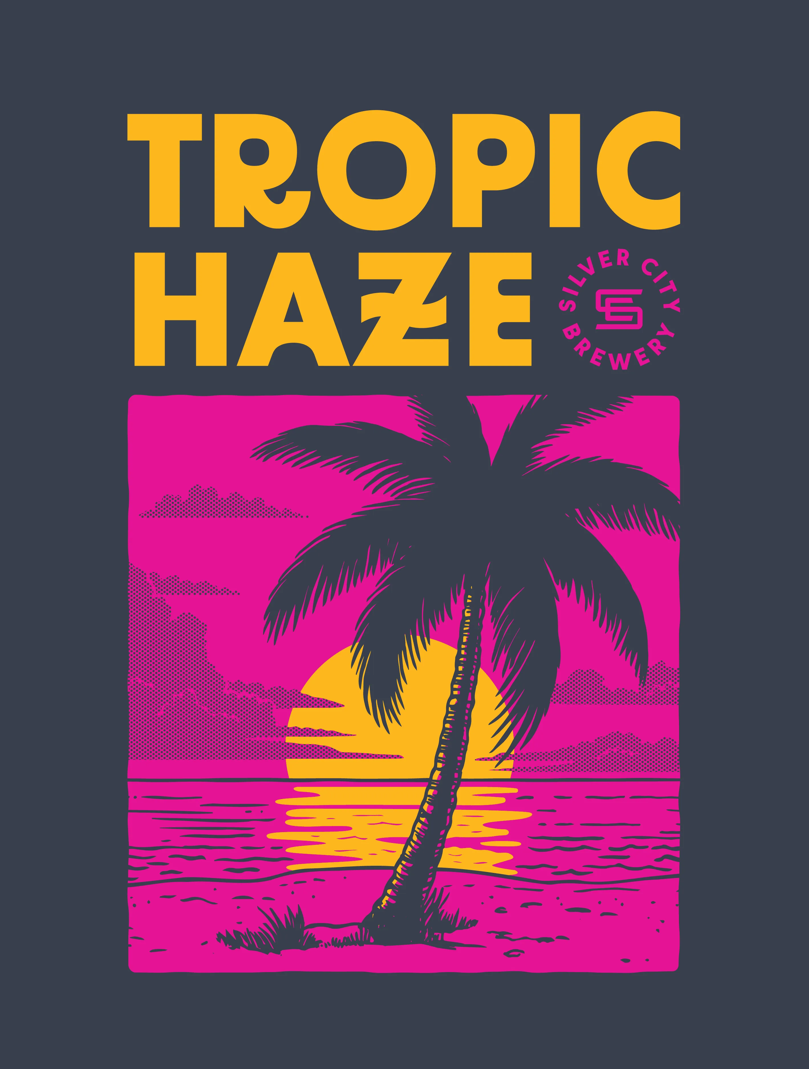 Silver City Brewery · Tropic Haze Tank